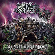 Title: The Crushed Souls of Our Enemies, Artist: Metal Warrior