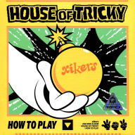Title: HOUSE OF TRICKY: HOW TO PLAY [TRICKY ver], Artist: Xikers