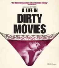 Title: A Life in Dirty Movies [Blu-ray]