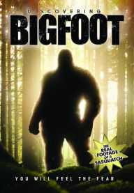 Title: Discovering Bigfoot