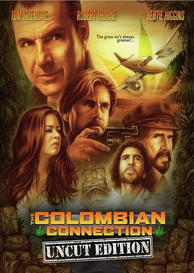 The Colombian Connection [Uncut Edition]