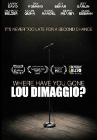 Title: Where Have You Gone, Lou DiMaggio?