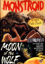 Monstroid/Moon of the Wolf