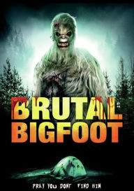 Title: Brutal Bigfoot