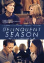 The Delinquent Season
