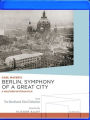 Berlin: Symphony of a Great City [Blu-ray]