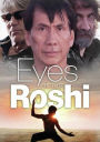 Eyes of the Roshi
