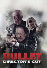 Title: Bullet [Director's Cut]