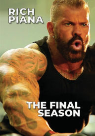 Title: Rich Piana: The Final Season
