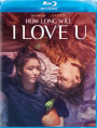 How Long Will I Love U [Blu-ray]