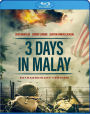 3 Days in Malay [Blu-ray]