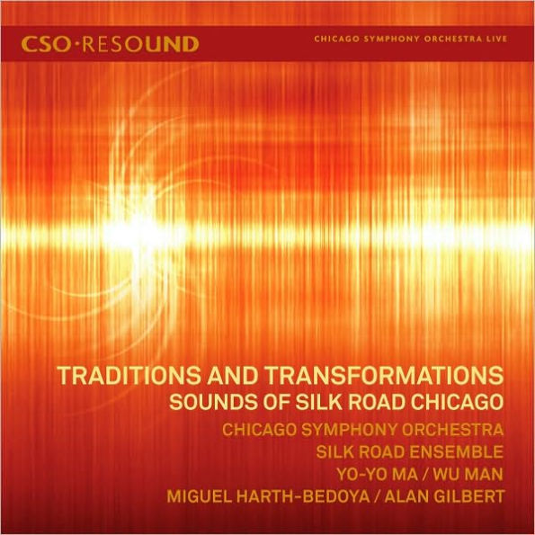 Traditions and Transformations: Sounds of Silk Road Chicago