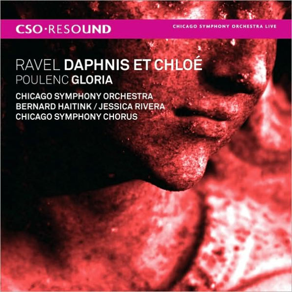 Ravel: Daphnis et Chlo¿¿; Poulenc: Gloria