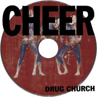 Title: Cheer, Artist: Drug Church