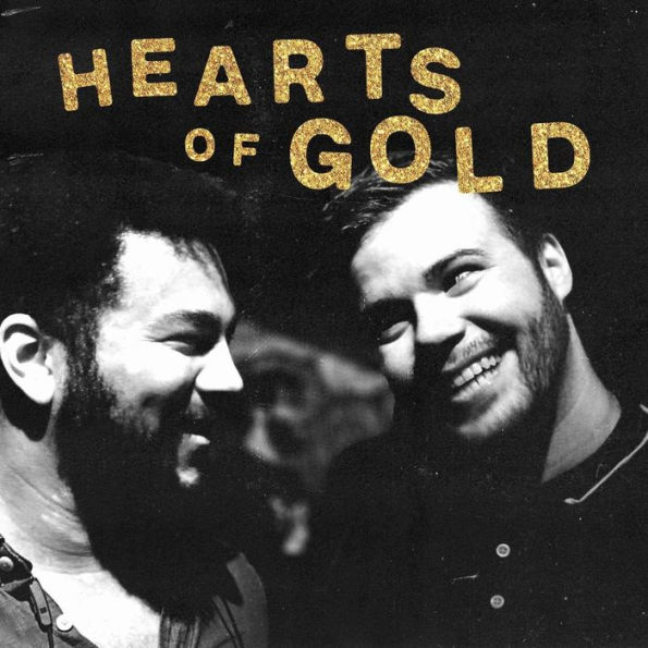 Hearts of Gold