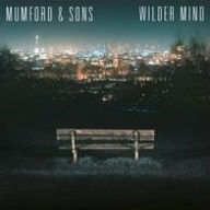 Title: Wilder Mind, Artist: Mumford & Sons