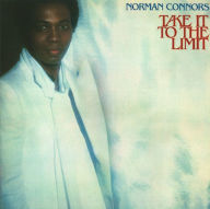 Title: Take It to the Limit, Artist: Norman Connors