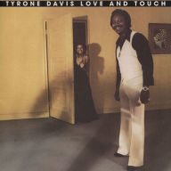Title: Love & Touch [Bonus Tracks] [Remastered], Artist: Tyrone Davis