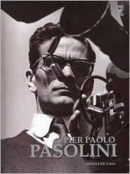 Title: Pier Paolo Pasolini, Artist: Pier Paolo Pasolini