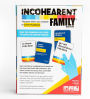 Alternative view 2 of Incohearent Family Game