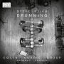 Steve Reich: Drumming