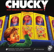 Title: Chucky by Banana Chan, Yeonsoo Julian Kim, and Eric Slauson