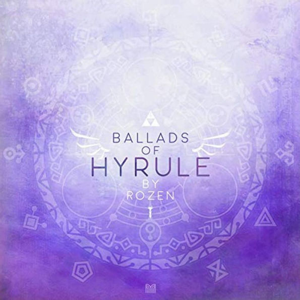 Ballads of Hyrule [Deluxe Edition]