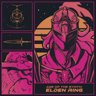 Title: Age of the Synth: Elden Ring, Artist: Cthulhuseeker