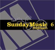 Title: Sunday Music 6: Motown [Barnes & Noble Exclusive], Artist: Sunday Music 6: Motown (B&n)