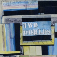 Title: Two Worlds, Artist: Tigers Jaw