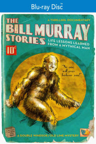 Title: The Bill Murray Stories: Life Lessons Learned from a Mythical Man [Blu-ray]