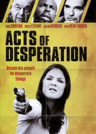 Title: Acts of Desperation