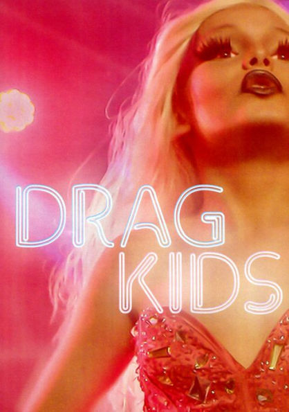 Drag Kids