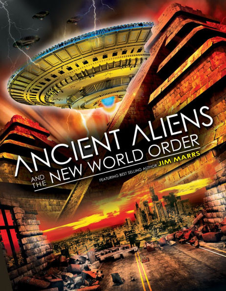 Ancient Aliens and the New World Order