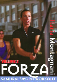 Title: Ilaria Montagnani: Forza - Samurai Sword Workout - Volume 2