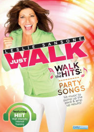 Title: Leslie Sansone: Just Walk - Walk to the Hits Party Songs
