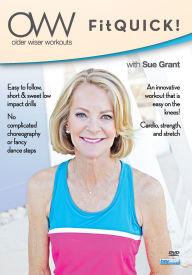 Title: Older Wiser Workouts: FitQuick! with Sue Grant