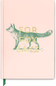 Title: For Fox Sake Classic Bound Deluxe Journal