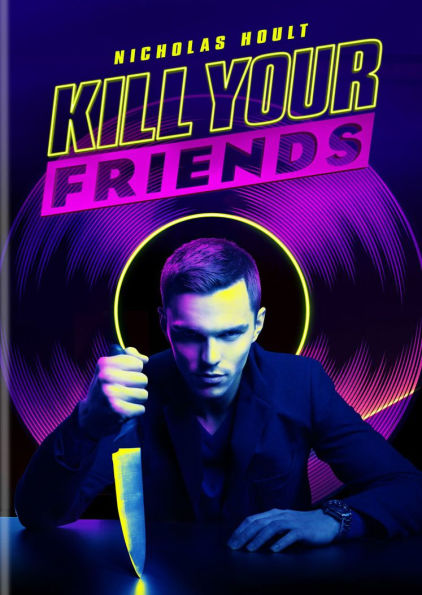 Kill Your Friends