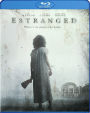 Estranged [Blu-ray]