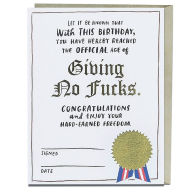 Title: Decree Giving No Fucks Foil Birthday Card