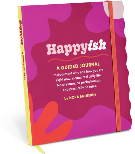 Happyish Journal by Nora McInerny