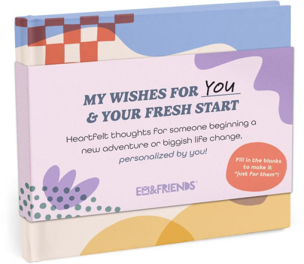 My Wishes for Your Fresh Start Fill In Book