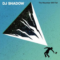 Title: The Mountain Will Fall [LP], Artist: DJ Shadow