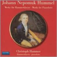 Johann Nepomuk Hummel: Works for Pianoforte