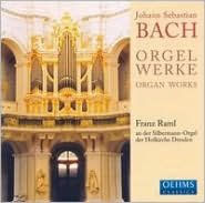 Bach: Orgel Werke