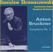 Anton Bruckner: Symphony No. 3