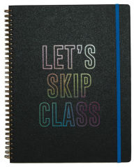 Title: Let's Skip Class Sketchbook - 8.5 x 11 with Blank Pages