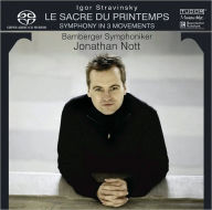 Title: Stravinsky: Le Sacre du Printemps, Artist: Jonathan Nott