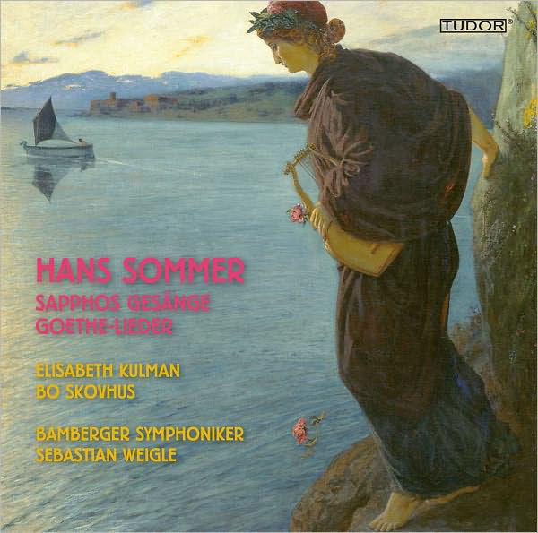 Hans Sommer: Sapphos Ges¿¿nge; Goethe-Lieder